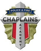 Police and Fire Chaplaincy Training Academy, 360-991-2999